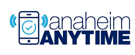 Anaheim Anytime .
